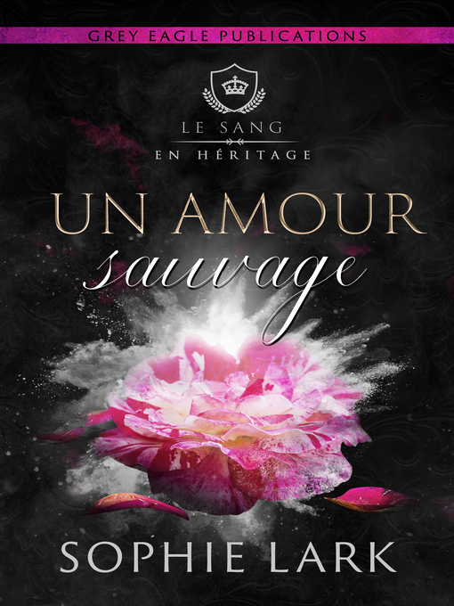 Title details for Un amour sauvage by Sophie Lark - Available